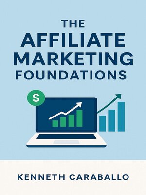 cover image of Affiliate Marketing Foundations